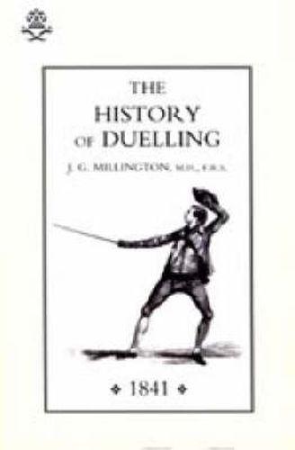 Cover image for History of Duelling (1841)