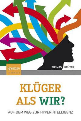 Cover image for Kluger als wir?: Auf dem Weg zur Hyperintelligenz