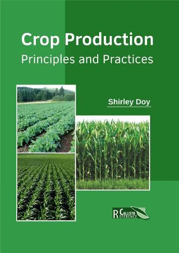 Cover image for Crop Production: Principles and Practices