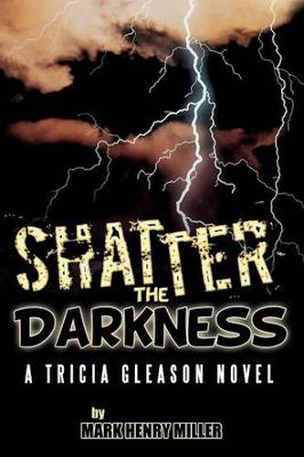 Cover image for Shatter the Darkness