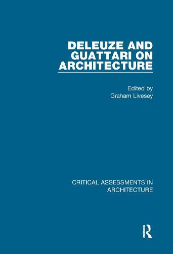 Cover image for Deleuze and Guattari on Architecture