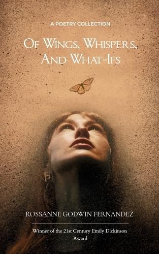 Cover image for Of Wings, Whispers, and What-Ifs (Edition1st)
