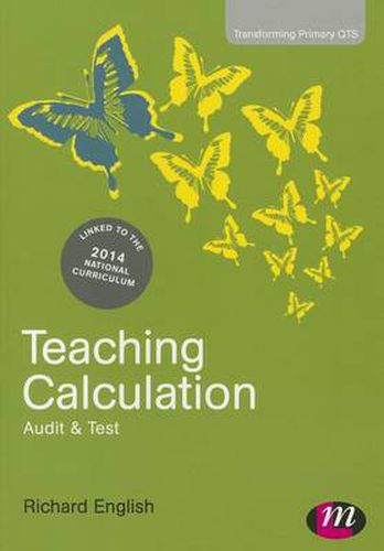 Cover image for Teaching Calculation: Audit and Test