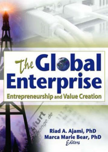 The Global Enterprise: Entrepreneurship and Value Creation