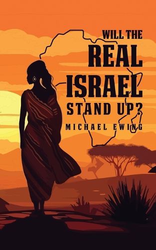 Cover image for Will the Real Israel Stand Up?