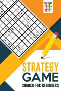 Cover image for Strategy Game - Sudoku for Beginners