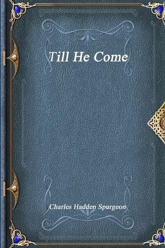 Cover image for Till He Come