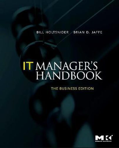Cover image for IT Manager's Handbook: The Business Edition