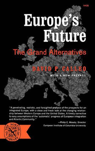 Cover image for Europe's Future: The Grand Alternatives