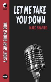 Cover image for Let Me Take You Down