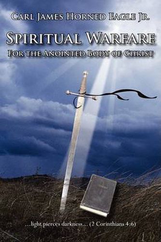 Cover image for Spiritual Warfare for the Anointed Body of Christ