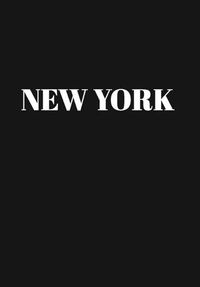 Cover image for New York: Hardcover Black Decorative Book for Decorating Shelves, Coffee Tables, Home Decor, Stylish World Fashion Cities Design