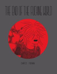 Cover image for End Of The Fucking World, The (second Edition)