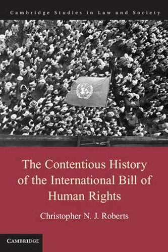 Cover image for The Contentious History of the International Bill of Human Rights