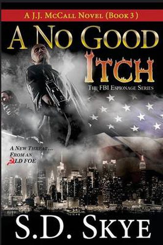 Cover image for A No Good Itch (A J.J. McCall Novel): The FBI Espionage Series ( Book 3)