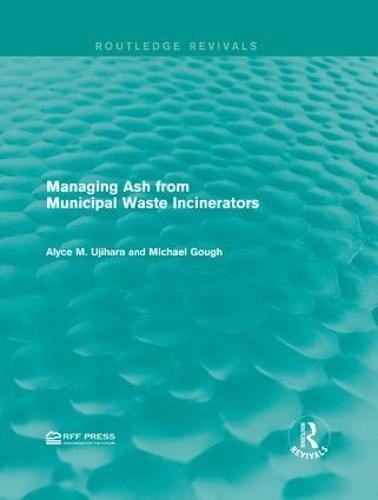 Cover image for Managing Ash from Municipal Waste Incinerators