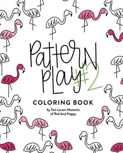 Cover image for Pattern Play #2: All Ages Coloring Book