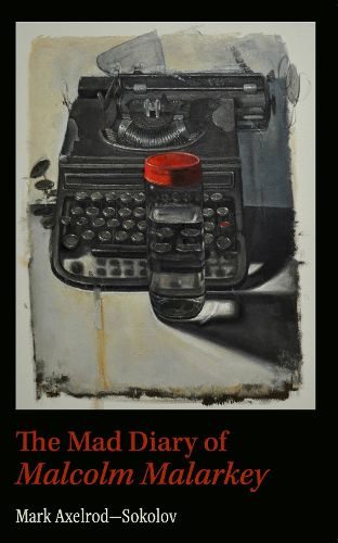 Cover image for Mad Diary of Malcom Malarky