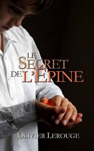 Cover image for Le secret de l'epine