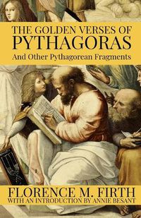 Cover image for The Golden Verses Of Pythagoras And Other Pythagorean Fragments