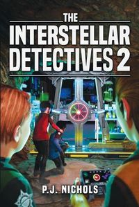 Cover image for The Interstellar Detectives 2