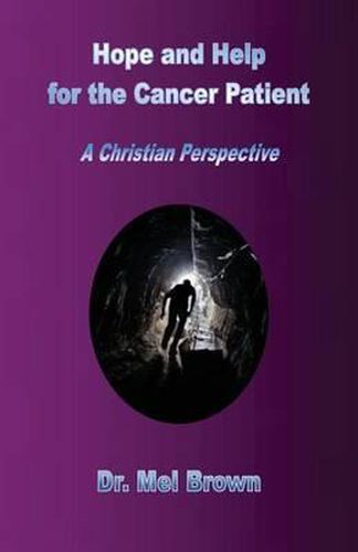 Hope and Help for the Cancer Patient: A Christian Perspective