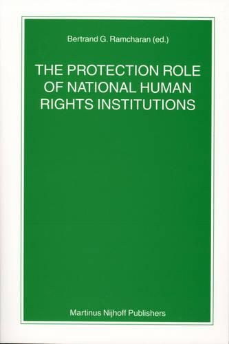 Cover image for The Protection Role of National Human Rights Institutions