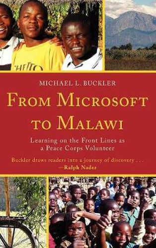 Cover image for From Microsoft to Malawi: Learning on the Front Lines as a Peace Corps Volunteer