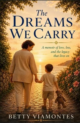 The Dreams We Carry