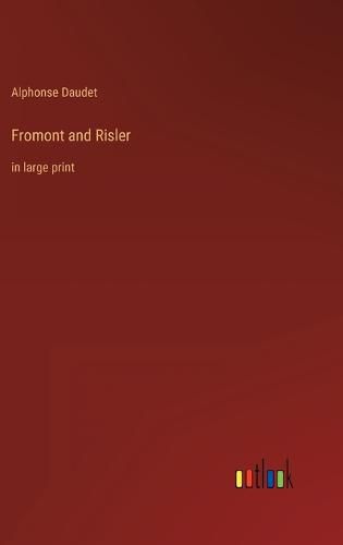 Cover image for Fromont and Risler