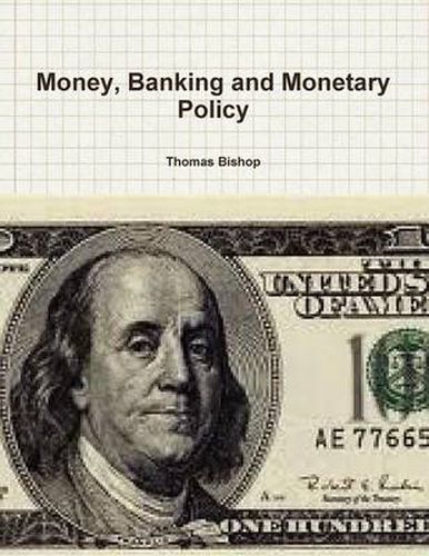 Cover image for Money, Banking and Monetary Policy