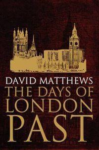 Cover image for The Days of London Past