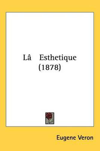 Cover image for L[ Esthetique (1878)