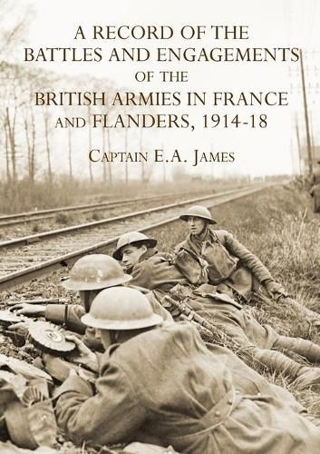 Cover image for A RECORD of the BATTLES & ENGAGEMENTS of the BRITISH ARMIES in FRANCE & FLANDERS 1914-18