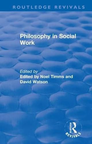 Philosophy in Social Work