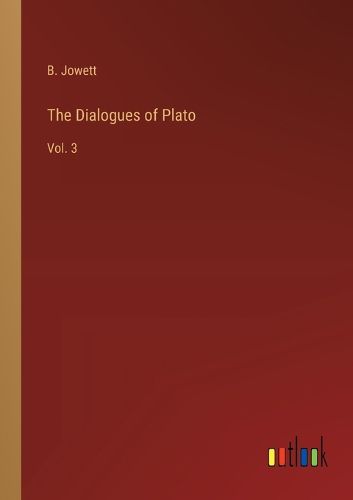 Cover image for The Dialogues of Plato