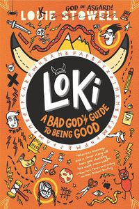 Cover image for Loki: A Bad God's Guide to Being Good