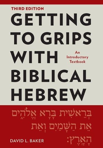 Cover image for Getting to Grips with Biblical Hebrew, 3rd Edition