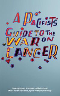 Cover image for A Pacifist's Guide to the War on Cancer