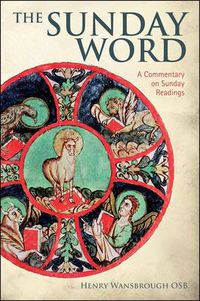 Cover image for The Sunday Word: A Commentary on the Sunday Readings