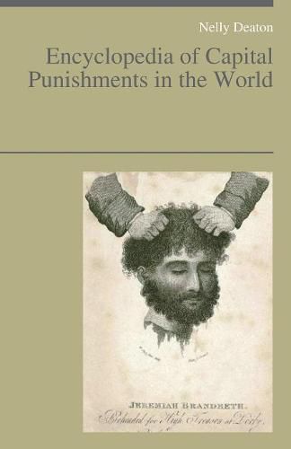 Cover image for Encyclopedia of Capital Punishments in the World