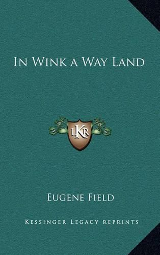 In Wink a Way Land