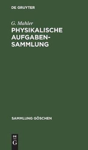 Cover image for Physikalische Aufgabensammlung