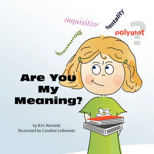 Cover image for Are You My Meaning?