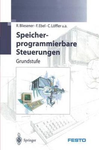 Cover image for Speicherprogrammierbare Steuerungen: Grundstufe