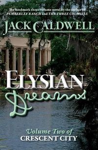 Cover image for Elysian Dreams: Volume Two of Crescent City