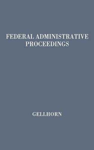 Cover image for Federal Administrative Proceedings