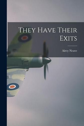 Cover image for They Have Their Exits