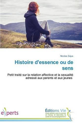 Cover image for Histoire d'Essence Ou de Sens