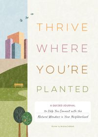 Cover image for Thrive Where You're Planted